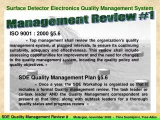 Surface Detector Electronics Quality Management System