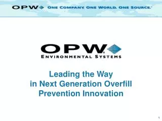 Leading the Way in Next Generation Overfill Prevention Innovation