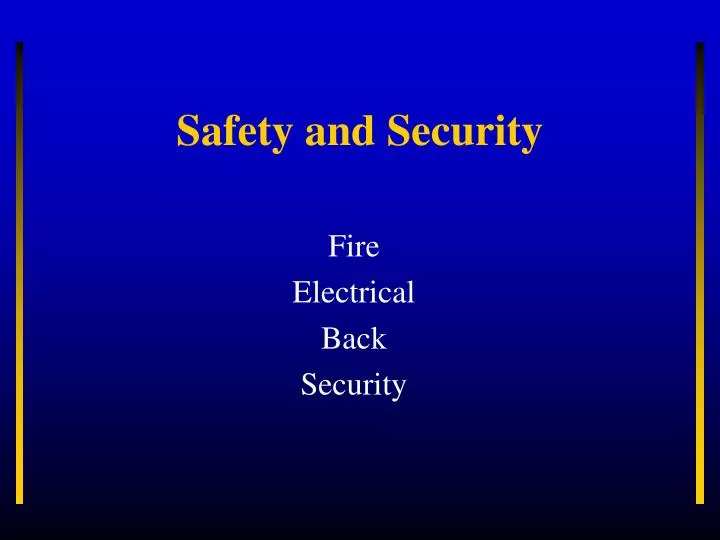 safety and security