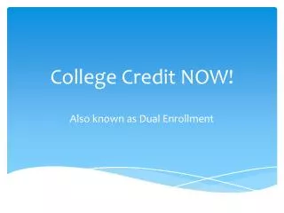 college credit now