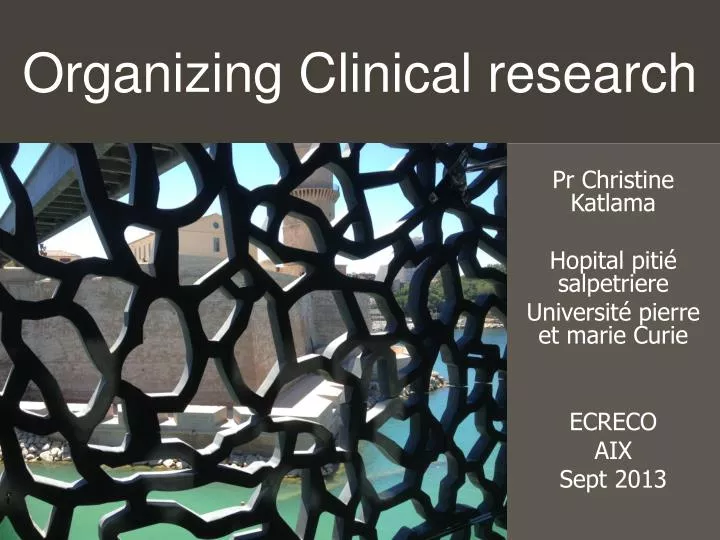 organizing clinical research
