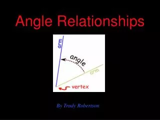 Angle Relationships