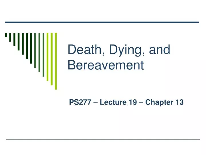 death dying and bereavement