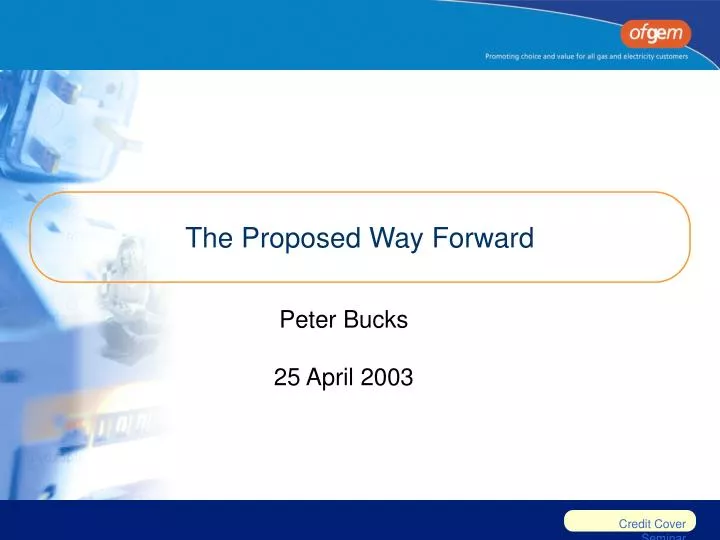 the proposed way forward