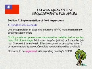 TAIWAN QUARANTINE REQUIREMENTS FOR APPLES