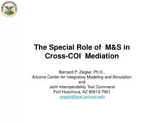 The Special Role of M&amp;S in Cross-COI Mediation