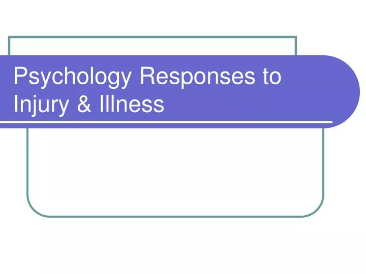 psychology responses to injury illness