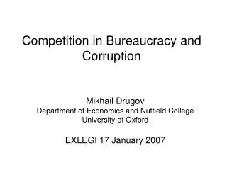 Competition in Bureaucracy and Corruption
