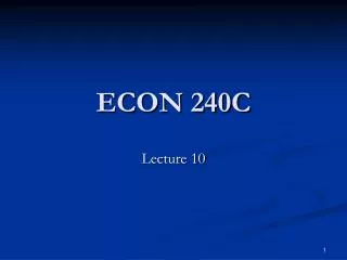 ECON 240C