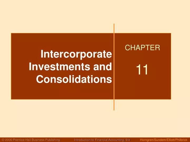 intercorporate investments and consolidations