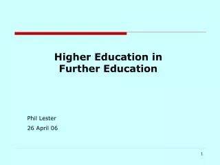 Higher Education in Further Education