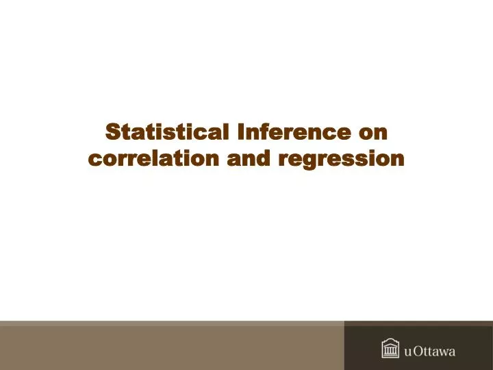 statistical inference on correlation and regression