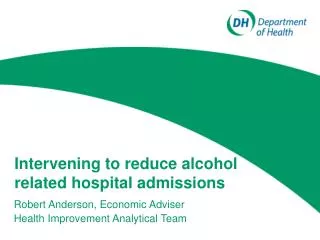Intervening to reduce alcohol related hospital admissions
