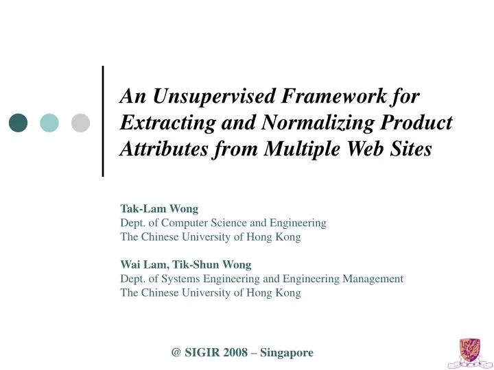 an unsupervised framework for extracting and normalizing product attributes from multiple web sites