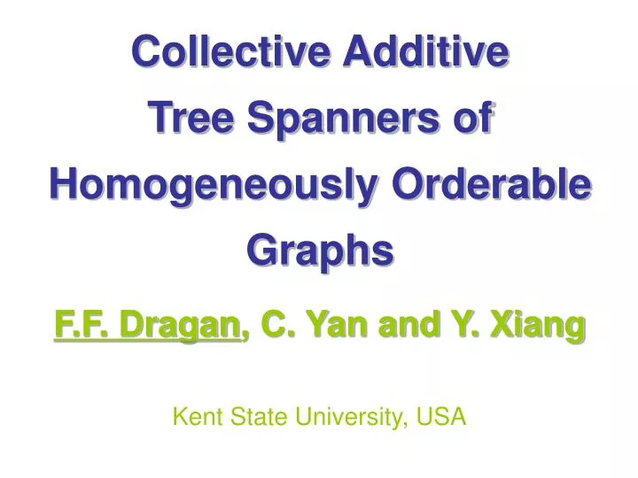 collective additive tree spanners of homogeneously orderable graphs