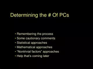 Determining the # Of PCs