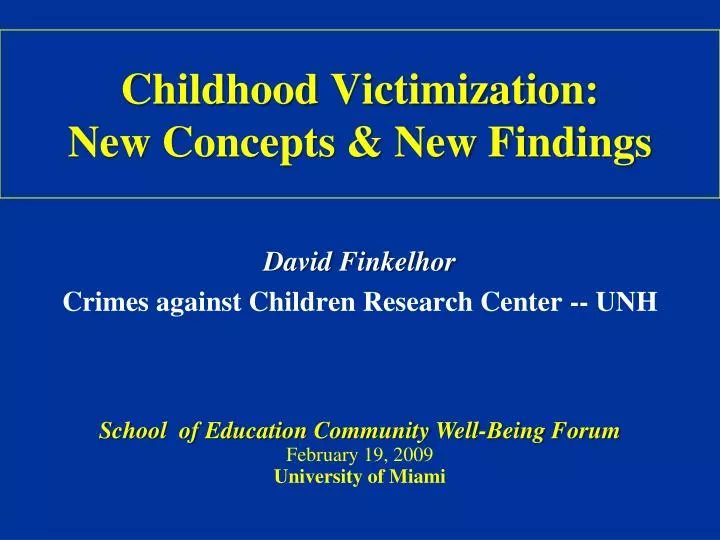 childhood victimization new concepts new findings