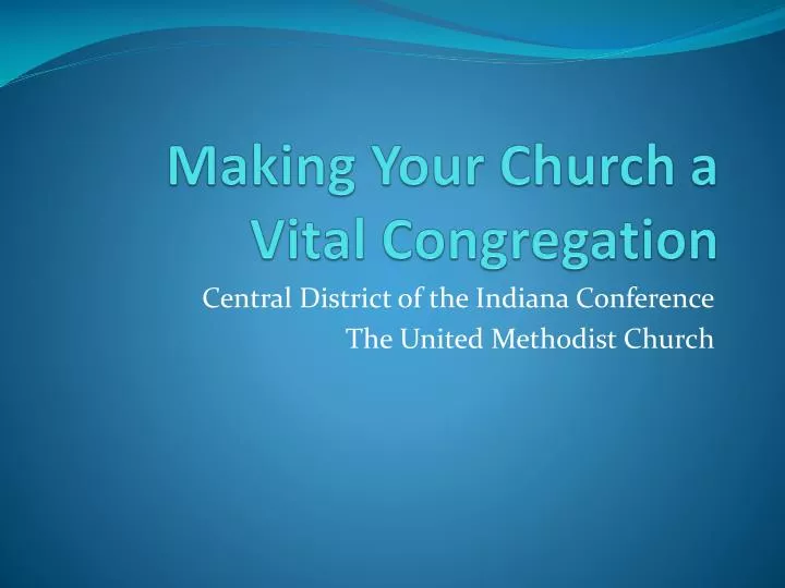making your church a vital congregation