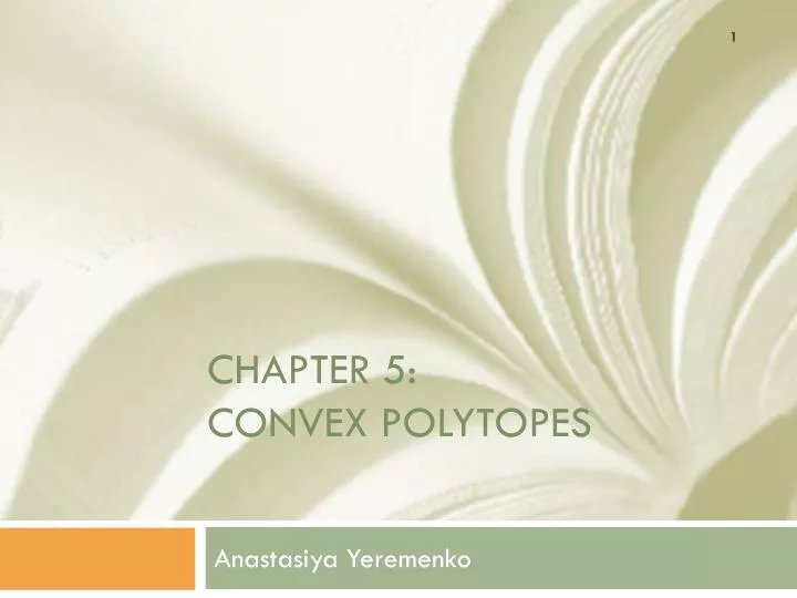 chapter 5 convex polytopes