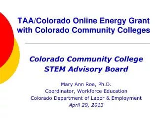 TAA/Colorado Online Energy Grant with Colorado Community Colleges