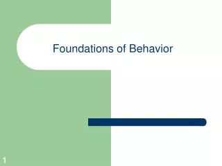 Foundations of Behavior
