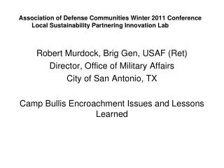 Association of Defense Communities Winter 2011 Conference Local Sustainability Partnering Innovation Lab