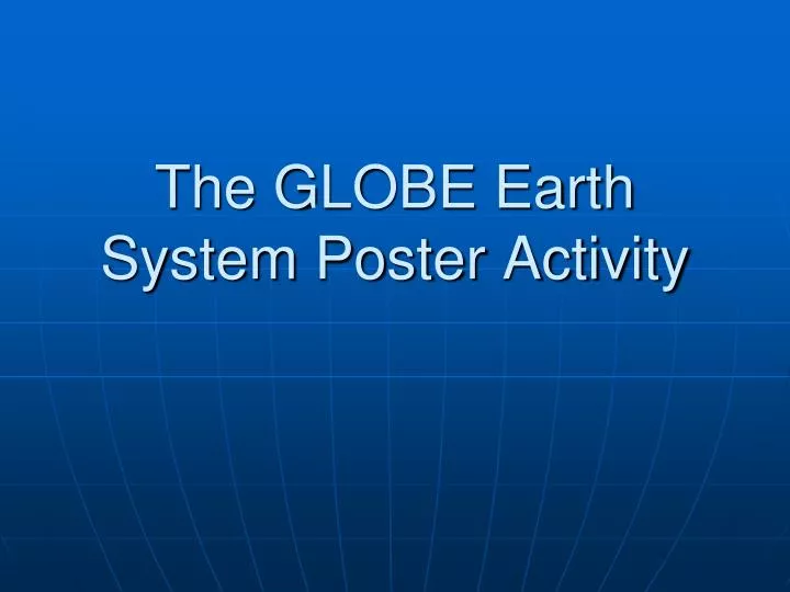 the globe earth system poster activity