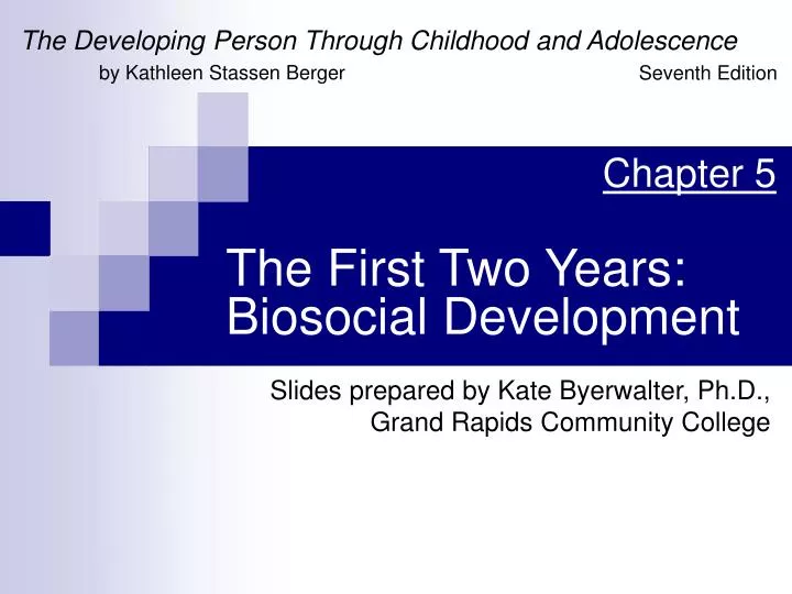 the first two years biosocial development