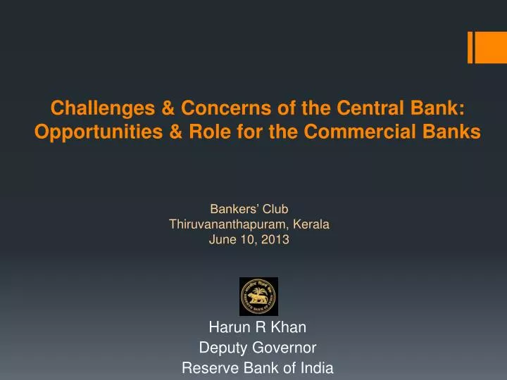 challenges concerns of the central bank opportunities role for the commercial banks