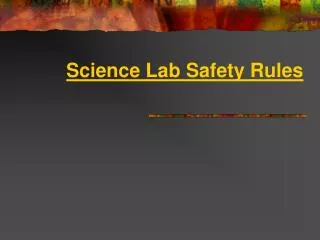 Science Lab Safety Rules