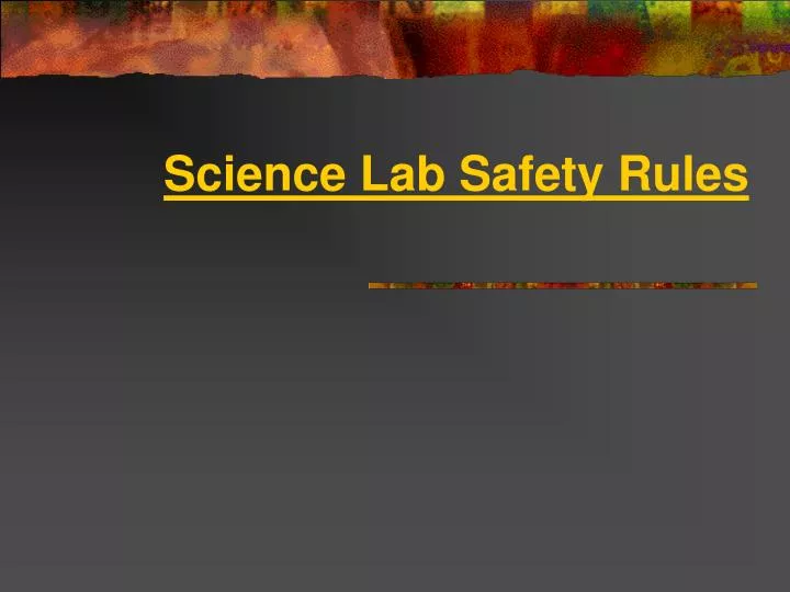 science lab safety rules