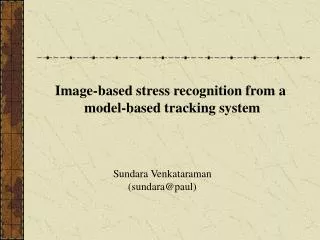 Image-based stress recognition from a model-based tracking system