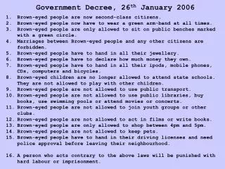 Government Decree, 26 th January 2006