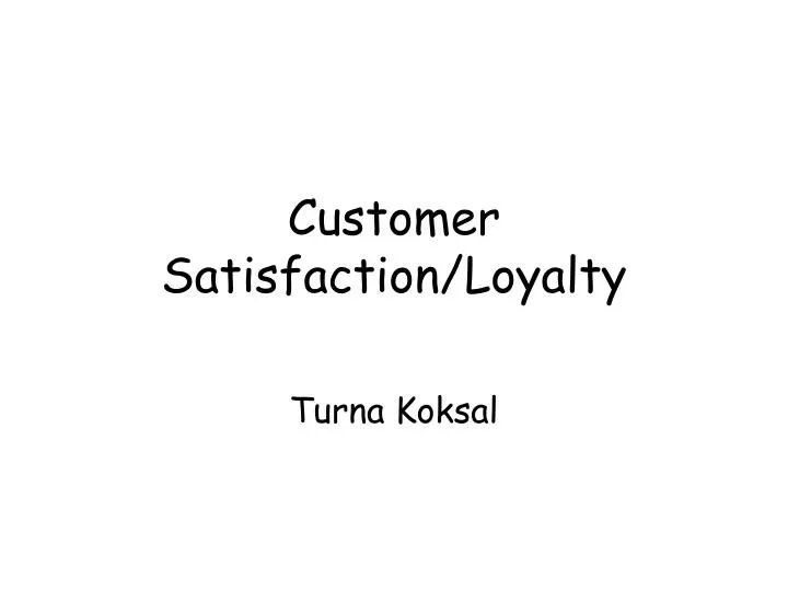 customer satisfaction loyalty