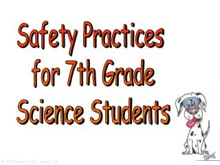 Safety Practices for 7th Grade Science Students