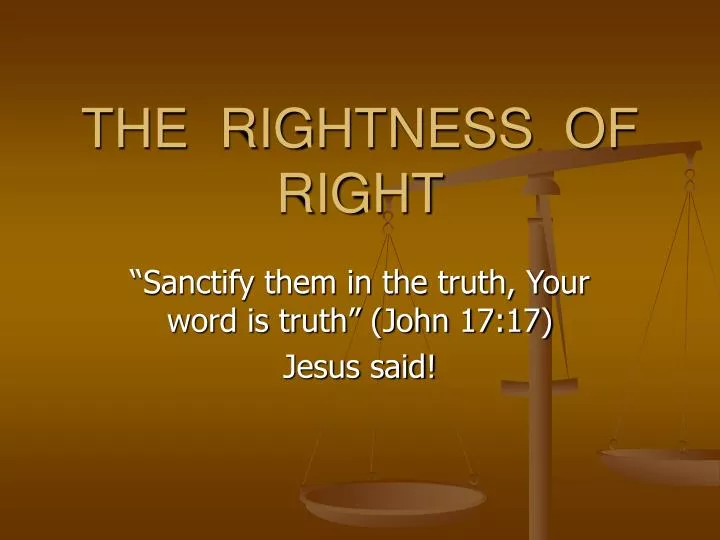 the rightness of right