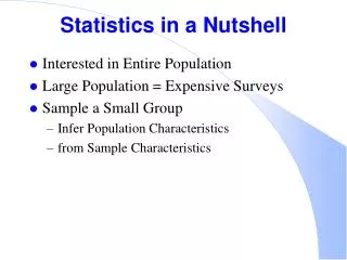 Statistics in a Nutshell