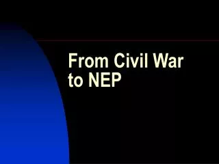 From Civil War to NEP