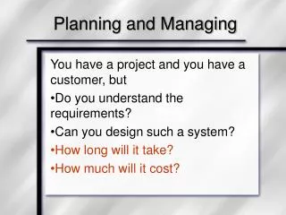 Planning and Managing