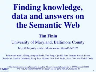 Finding knowledge, data and answers on the Semantic Web