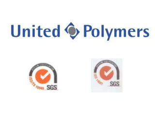 United Polymers s.r.o. is English (90%)- Czech (10%) company