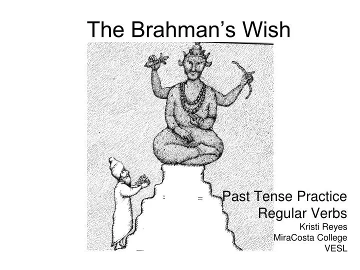 the brahman s wish