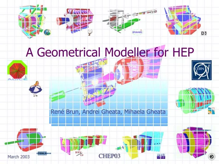 a geometrical modeller for hep