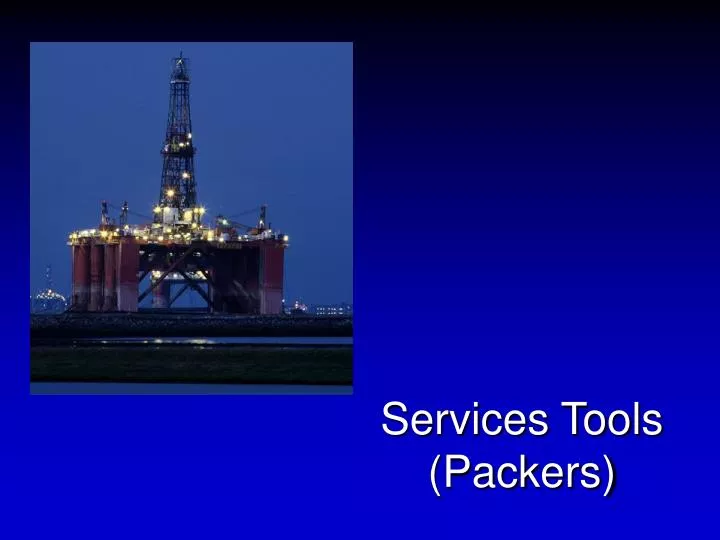 services tools packers