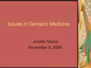 Issues in Geriatric Medicine