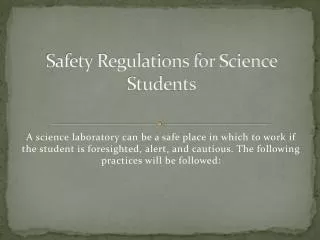 Safety Regulations for Science Students