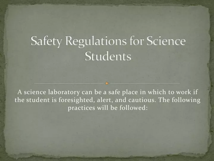 safety regulations for science students