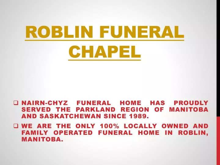 roblin funeral chapel