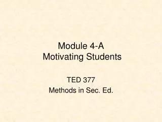 Module 4-A Motivating Students