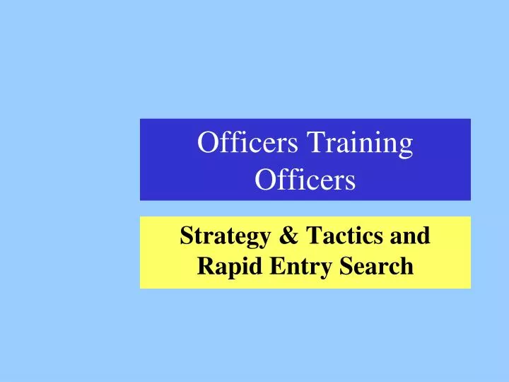 officers training officers